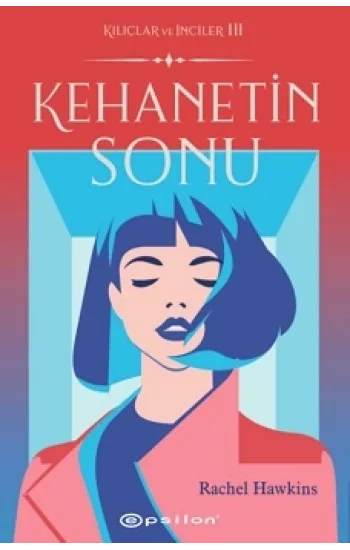Kehanetin Sonu (Ciltli)