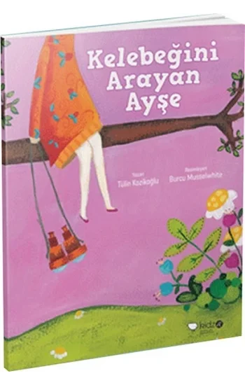 Kelebeğini Arayan Ayşe
