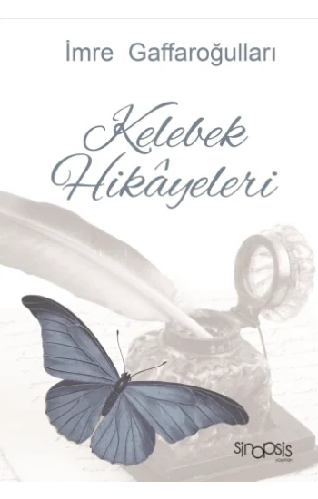 Kelebek Hikayeleri