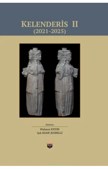Kelenderis II (2021-2025)