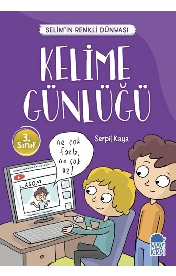 Kelime Günlüğü - Selimin Renkli Dünyası / 3. Sınıf Okuma Kitabı