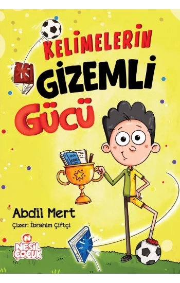 Kelimelerin Gizemli Gücü