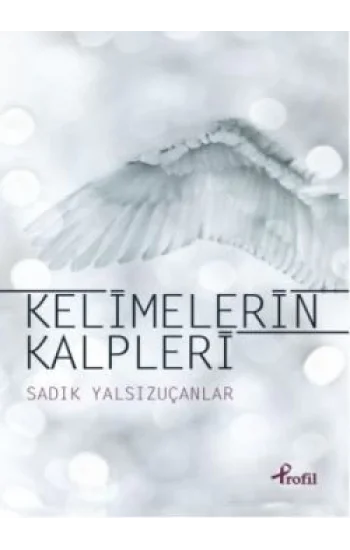 Kelimelerin Kalpleri