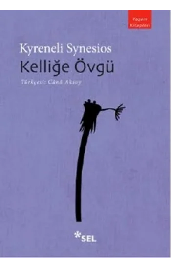 Kelliğe Övgü
