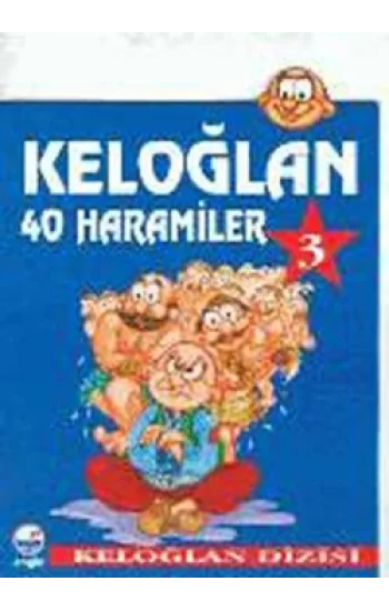 Keloğlan 3 - 40 Haramiler