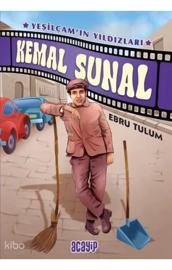 Kemal Sunal;Yeşilçam’ın Yıldızları 1
