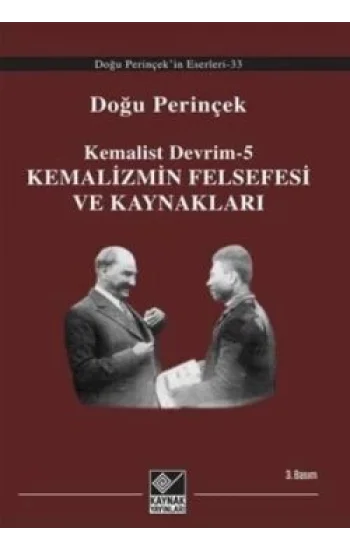 Kemalizmin Felsefesi ve Kaynakları
