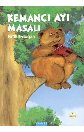 Kemancı Ayı Masalı