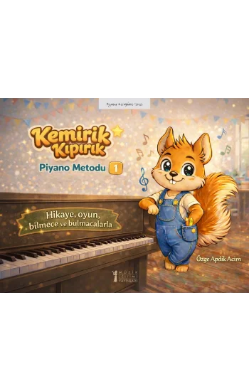 Kemirik Kıpırık - Piyano Metodu-1