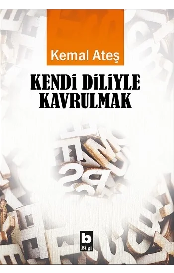 Kendi Diliyle Kavrulmak