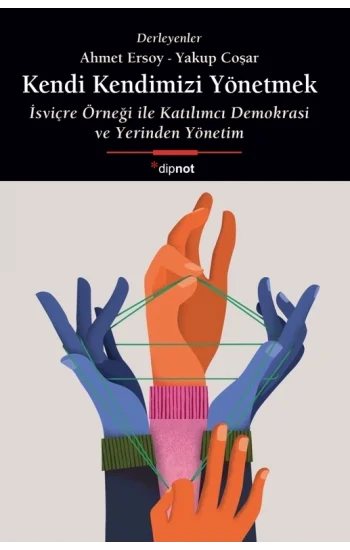 Kendi Kendimizi Yönetmek