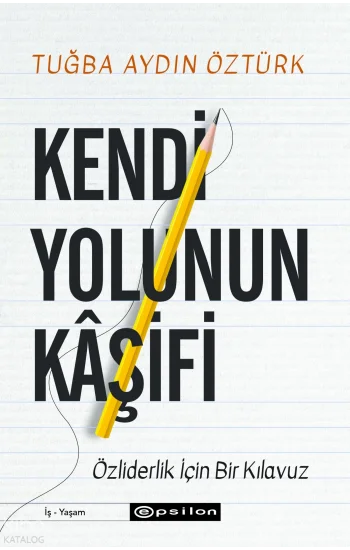 Kendi Yolunun Kaşifi