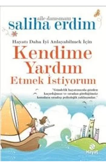 Kendime Yardım Etmek İstiyorum