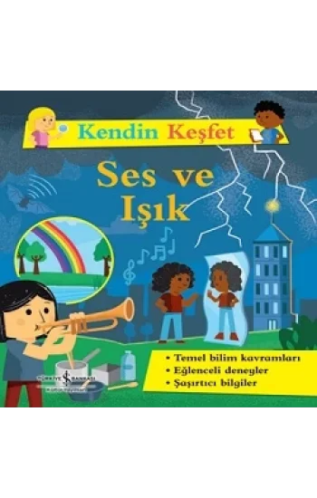 Kendin Keşfet – Ses Ve Işık