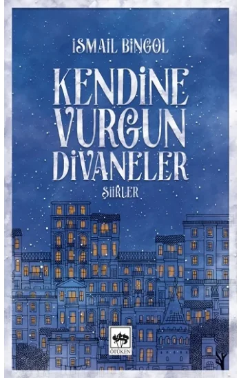 Kendine Vurgun Divaneler