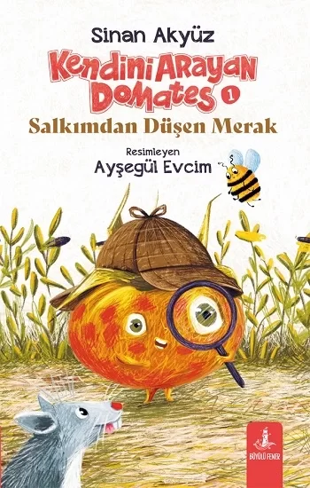 Kendini Arayan Domates 1 - Salkımdan Düşen Merak