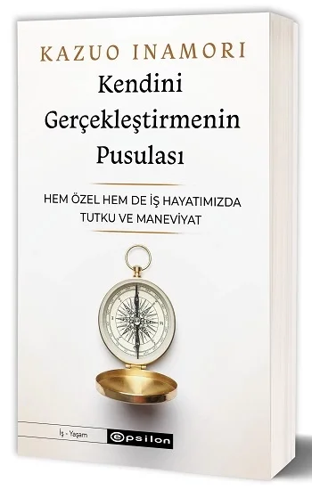 Kendini Gerçekleştirmenin Pusulası