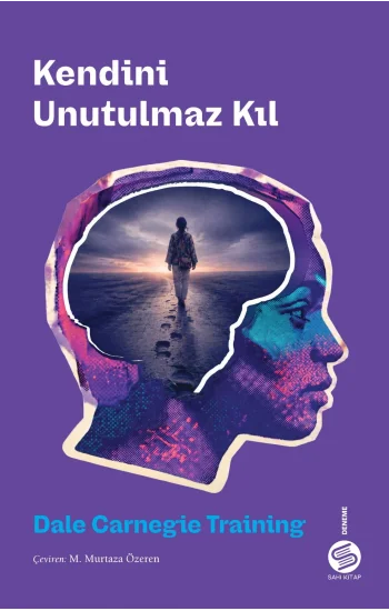 Kendini Unutulmaz Kıl