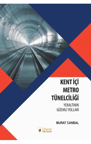 Kent İçi Metro Tünelciliği