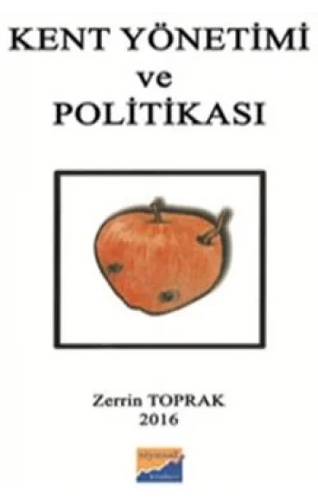Kent Yönetimi ve Politikası