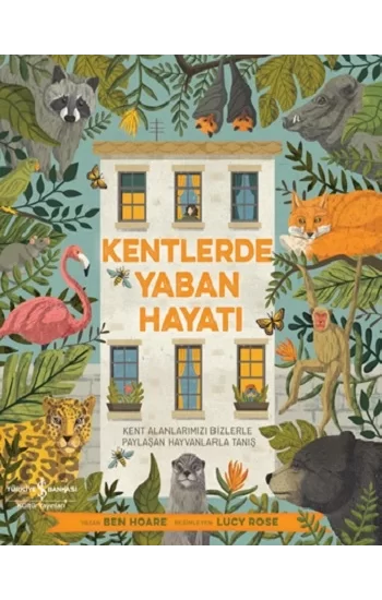 Kentlerde Yaban Hayatı