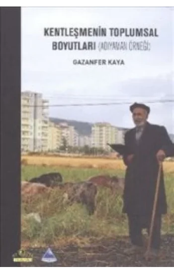 Kentleşmenin Toplumsal Boyutları