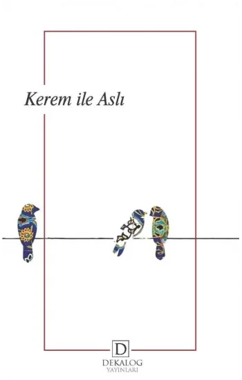 Kerem ile Aslı (CEP BOY)