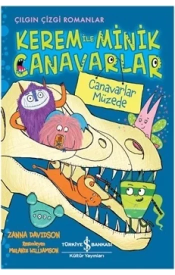 Kerem ile Minik Canavarlar - Canavarlar Müzede