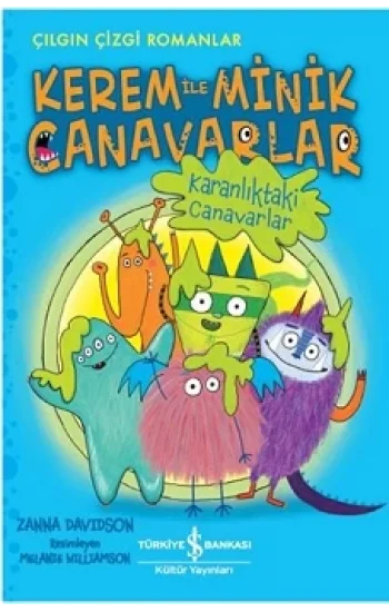 Kerem ile Minik Canavarlar-Karanlıktaki Canavarlar