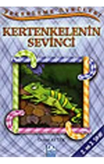 Kertenkelenin Sevinci