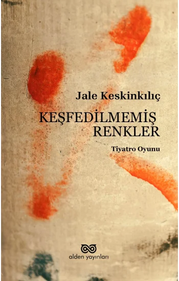 Keşfedilmemiş Renkler