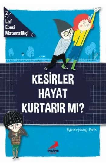 Kesirler Hayat Kurtarır Mı?
