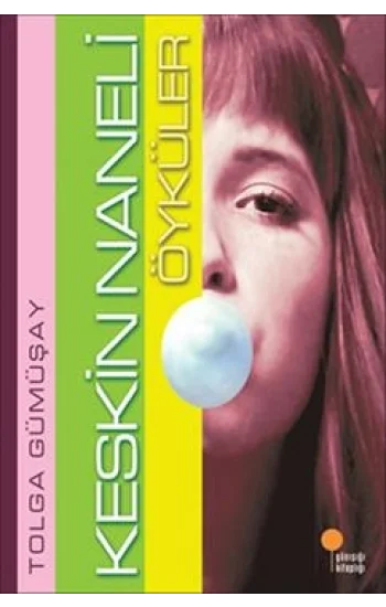 Keskin Naneli Öyküler