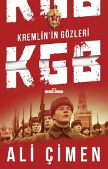 Kgb Kremlinin Gözleri