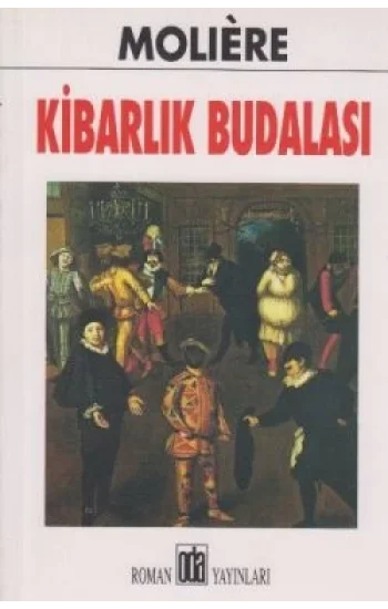 Kibarlık Budalası