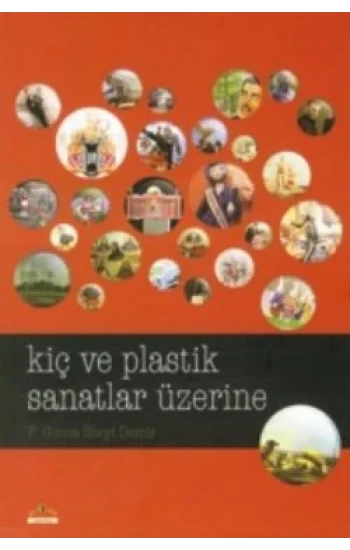 Kiç ve Plastik Sanatlar Üzerine