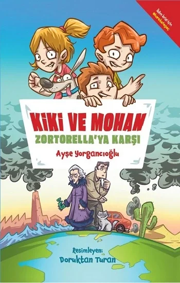 Kiki ve Mohan Zortorellaya Karşı