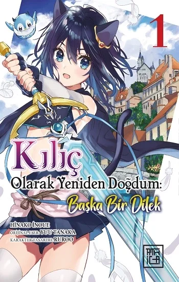 Kılıç Olarak Yeniden Doğdum 1
