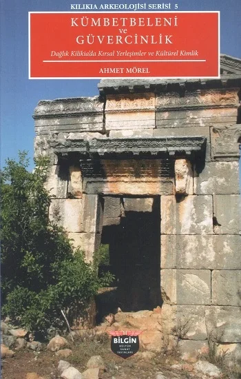 Kilikia Arkeolojisi Serisi 5