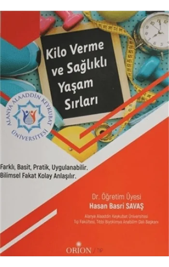 Kilo Verme ve Sağlıklı Yaşam Sırları