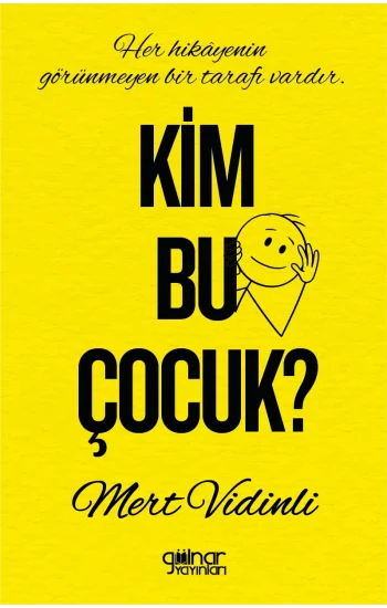 Kim Bu Çocuk?