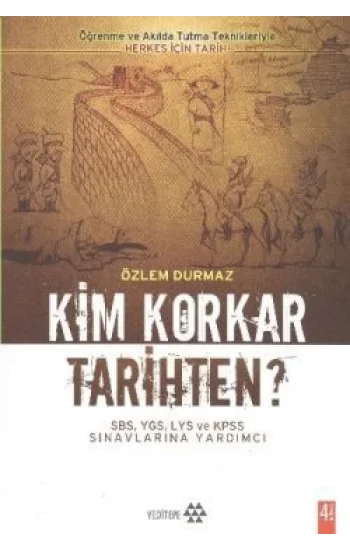 Kim Korkar Tarihten?