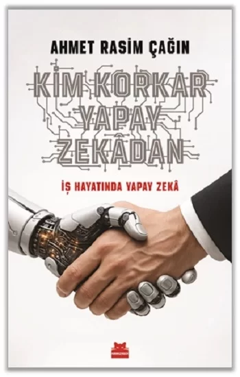 Kim Korkar Yapay Zekadan