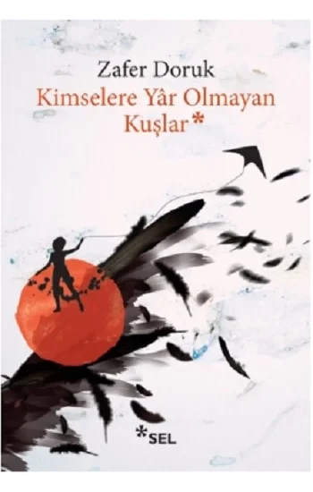 Kimselere Yar Olmayan Kuşlar