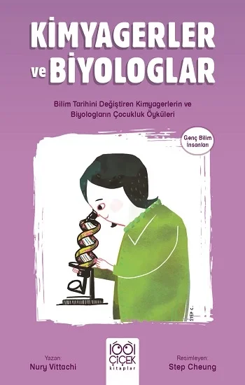 Kimyagerler ve Biyologlar -  Genç Bilim İnsanları