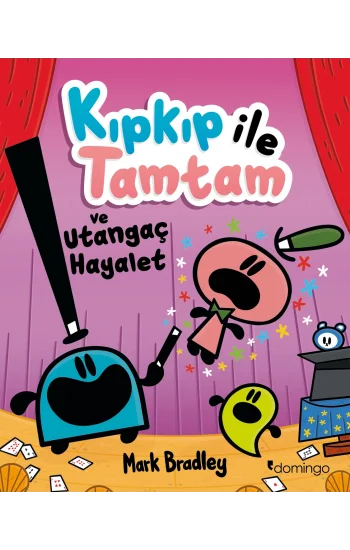 Kıpkıp ile Tamtam ve Utangaç Hayalet - 3