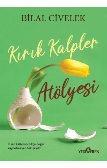 Kırık Kalpler Atölyesi