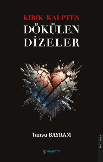 Kırık Kalpten Dökülen Dizeler