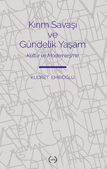 Kırım Savaşı ve Gündelik Yaşam