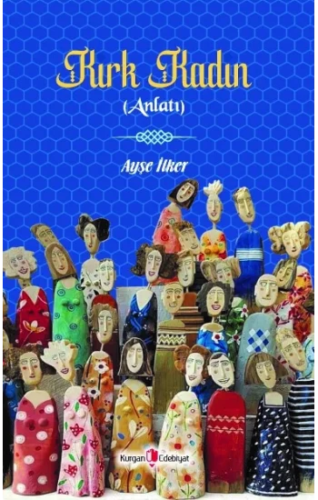 Kırk Kadın (Anlatı)